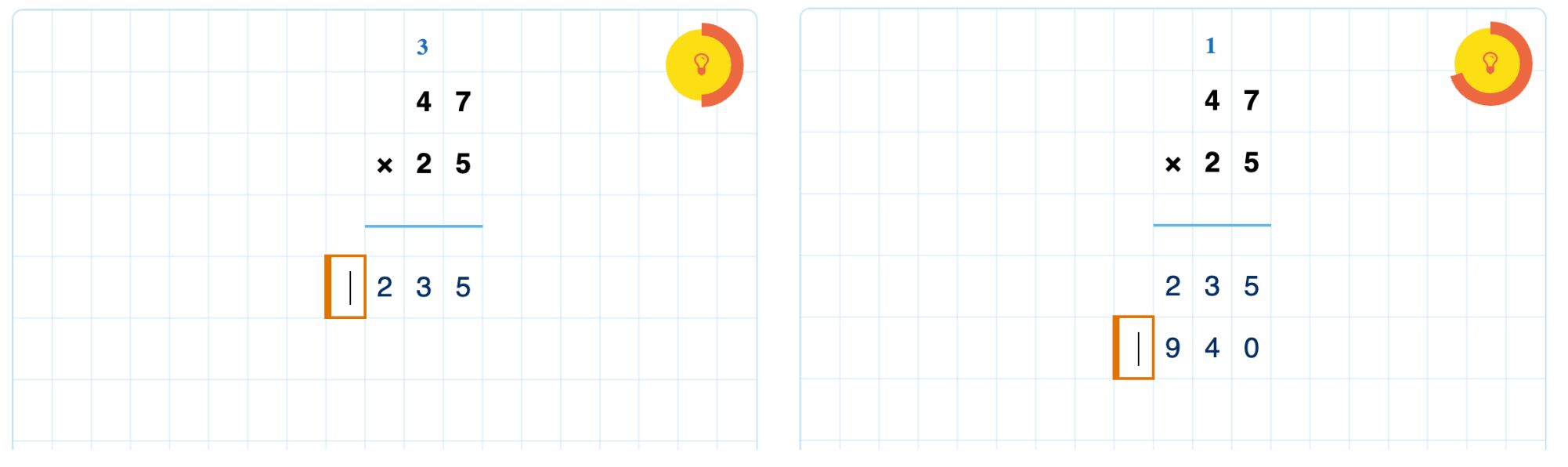 The regrouping area resets when multiplying the next place value The regrouping area resets when multiplying the next place value