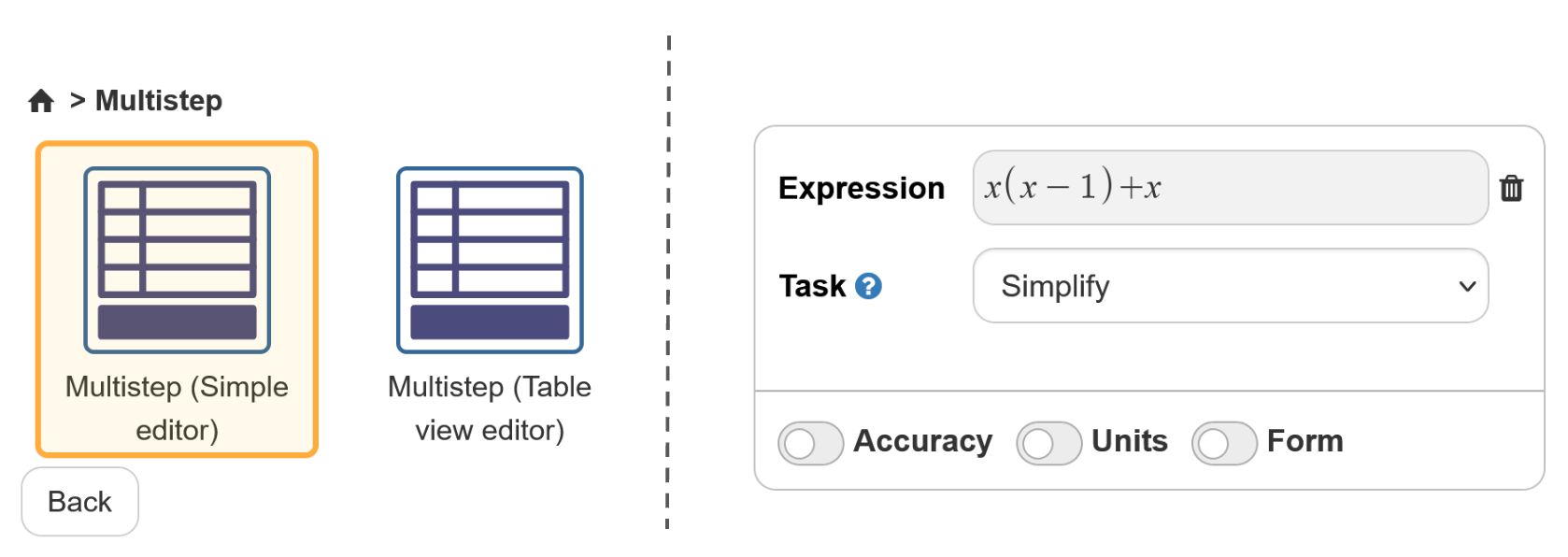 Selecting the Multistep question type Selecting the Multistep question type